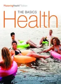 Health: The Basics by Rebecca Donatelle PDF